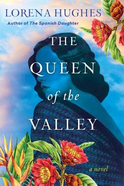 The Queen of the Valley (eBook, ePUB) - Hughes, Lorena