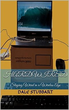 Cover Hardwired: Staying Wired in a Wireless Age (eBook, ePUB)