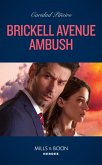 Brickell Avenue Ambush (South Beach Security, Book 2) (Mills & Boon Heroes) (eBook, ePUB)