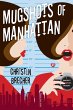 Mugshots of Manhattan (eBook, ePUB) - Bild 1