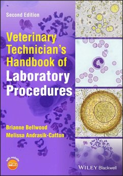 Veterinary Technician's Handbook of Laboratory Procedures (eBook, PDF) - Bellwood, Brianne; Andrasik-Catton, Melissa