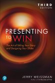 Presenting to Win, Updated and Expanded Edition (eBook, ePUB)