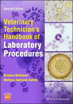 Veterinary Technician's Handbook of Laboratory Procedures (eBook, ePUB) - Bellwood, Brianne; Andrasik-Catton, Melissa