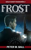 Frost (Keith Murphy Urban Fantasy Thrillers, #2) (eBook, ePUB)