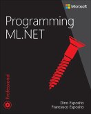 Programming ML.NET (eBook, ePUB)