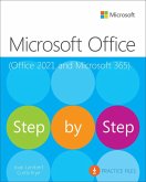 Microsoft Office Step by Step (Office 2021 and Microsoft 365) (eBook, ePUB)