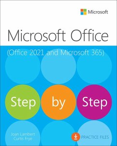Microsoft Office Step by Step (Office 2021 and Microsoft 365) (eBook, ePUB) - Lambert, Joan; Frye, Curtis