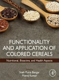 Functionality and Application of Colored Cereals (eBook, ePUB)
