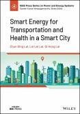 Smart Energy for Transportation and Health in a Smart City (eBook, PDF)