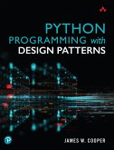 Python Programming with Design Patterns (eBook, ePUB)
