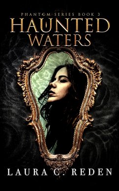Haunted Waters (The Phantom Series, #3) (eBook, ePUB) Cover Haunted Waters (The Phantom Series, #3) (eBook, ePUB)