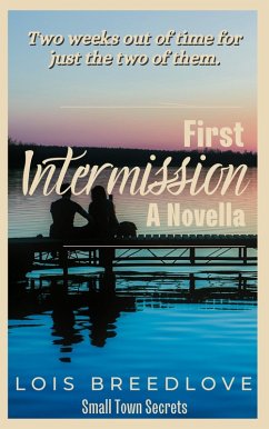 First Intermission (Small Town Secrets, #3) (eBook, ePUB) Cover First Intermission (Small Town Secrets, #3) (eBook, ePUB)