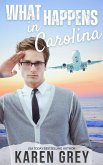 What Happens in Carolina (eBook, ePUB)