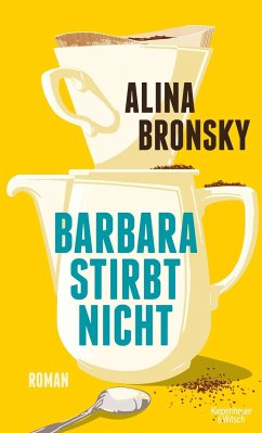 Barbara stirbt nicht (Mängelexemplar) - Bronsky, Alina