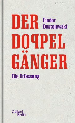 Der Doppelgänger  - Dostojewskij, Fjodor M.