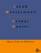 Caspar Hauser - Bild 1