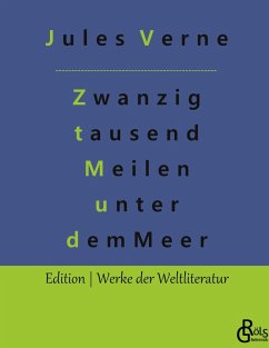 Zwanzig tausend Meilen unter dem Meer - Verne, Jules