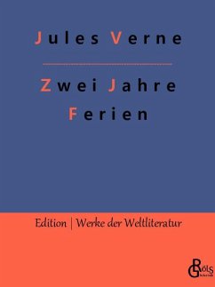 Zwei Jahre Ferien - Verne, Jules