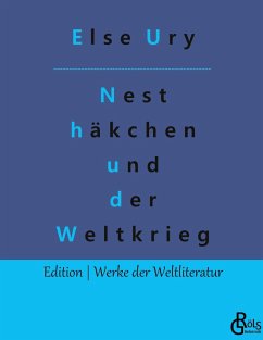 Nesthäkchen und der Weltkrieg - Ury, Else