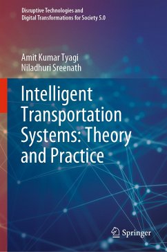 Intelligent Transportation Systems: Theory and Practice (eBook, PDF) - Tyagi, Amit Kumar; Sreenath, Niladhuri