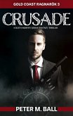 Crusade (Keith Murphy Urban Fantasy Thrillers, #3) (eBook, ePUB)
