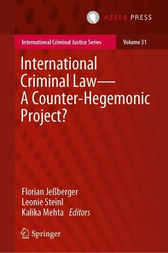 International Criminal Law—A Counter-Hegemonic Project? (eBook, PDF)