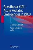 Anesthesia STAT! Acute Pediatric Emergencies in PACU