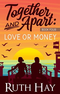 Cover Love or Money (Together and Apart, #4) (eBook, ePUB)