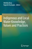 Indigenous and Local Water Knowledge, Values and Practices