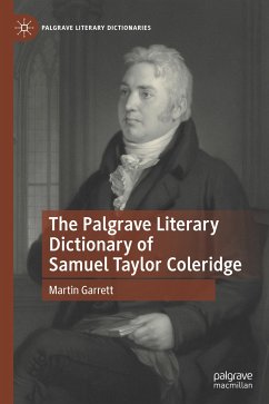 The Palgrave Literary Dictionary of Samuel Taylor Coleridge (eBook, PDF) - Garrett, Martin