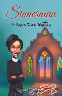 Sinnerman (The Regina Grant Mysteries, #1) (eBook, ePUB) - Robinson, Ngozi T.