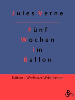 Fünf Wochen im Ballon - Verne, Jules