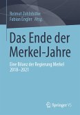 Das Ende der Merkel-Jahre (eBook, PDF)