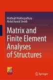 Matrix and Finite Element Analyses of Structures (eBook, PDF)
