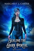 Sealing the Dark Portal (eBook, ePUB)