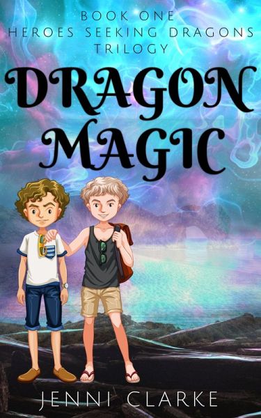 Dragon Magic (Heroes Seeking Dragons) (eBook, ePUB) Dragon Magic (Heroes Seeking Dragons) (eBook, ePUB)