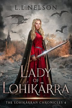 Cover Lady of Lohikärra (The Lohikärran Chronicles, #4) (eBook, ePUB)