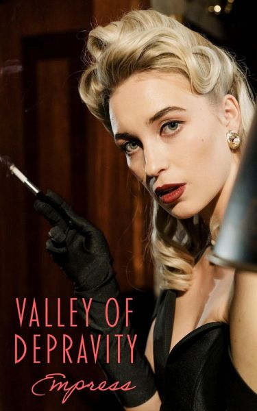 Valley of Depravity (eBook, ePUB)