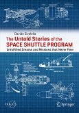 The Untold Stories of the Space Shuttle Program (eBook, PDF)