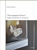 Non spegnere la luce (eBook, ePUB)