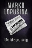 Ubij bližnjeg svog (eBook, ePUB)