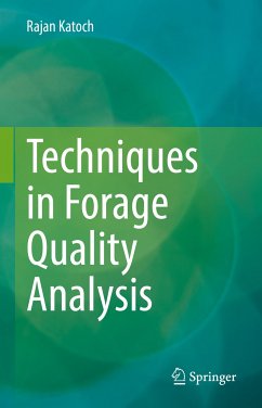 Techniques in Forage Quality Analysis (eBook, PDF) - Katoch, Rajan