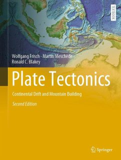 Plate Tectonics (eBook, PDF) - Frisch, Wolfgang; Meschede, Martin; Blakey, Ronald C.