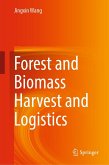 Forest and Biomass Harvest and Logistics (eBook, PDF)