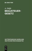 Brausteuergesetz (eBook, PDF)