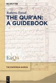 The Qur'an: A Guidebook (eBook, ePUB)