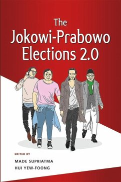 The Jokowi-Prabowo Elections 2.0 (eBook, PDF) - Hui, Yew-Foong; Supriatma, Made