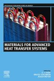 Materials for Advanced Heat Transfer Systems (eBook, ePUB)