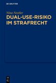 Dual-Use-Risiko im Strafrecht (eBook, ePUB)