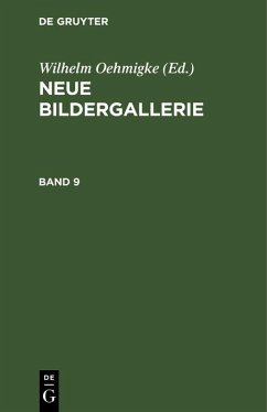 Neue Bildergallerie. Band 9 (eBook, PDF) Cover Neue Bildergallerie. Band 9 (eBook, PDF)